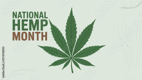 National Hemp Month Cannabis Leaf Eco Friendly Plant Awareness