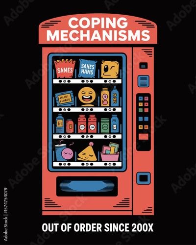 Vending machine labeled “Coping Mechanisms” filled with snacks, naps, and memes, captioned “Out of Order Since 200X” on black background, satirical take on emotional burnout.