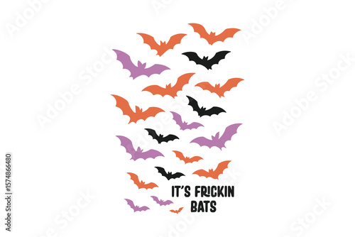  It's frickin bats, Halloween SVG typography T Shirt Design