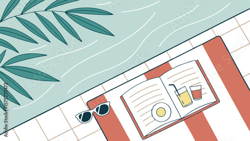 Illustration of a poolside scene with a book, drinks, sunglasses, and palm leaves for a relaxing vibe