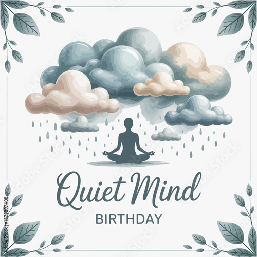 A serene silhouette meditates in a lotus pose beneath a stylized sky filled with soft pastel clouds and gentle rain conveying a message of inner peace and a quiet mind on a special birthday