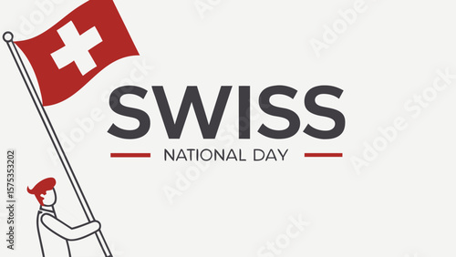 Illustration of a person holding the swiss flag with the text swiss national day celebrating the country s independence