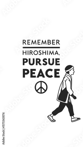 Remember hiroshima pursue peace message with a person walking and a peace symbol in a simple graphic illustration style