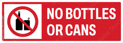 Free Download prohibition safety signs v2 uppercase text_no bottles or cans landscape size 1/2 a4,a3,a2,a1  - GFXLoad