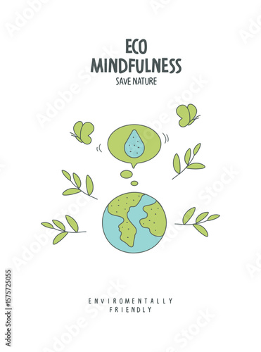 Vector cartoon sketch of earth with a drop of water in a speach bubble. Illustration of Environmentally friendly planet. Sign of clean wave. Think Green. Protect the World from pollution concept.