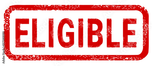 Dirty red stamp mark "ELIGIBLE" surrounded by a rounded frame (cut out)