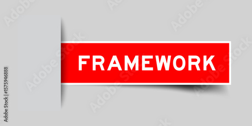Red color square shape sticker label with word framework inserted in gray background