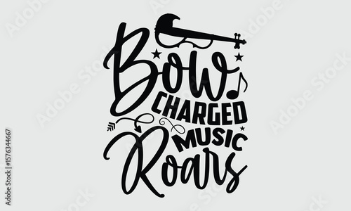 Bow Charged Music Roars- Electric Violin T-shirt Design, detailed hand-illustrated concept for shirts. Creative vector drawing perfect for merch, fan art, and branding.