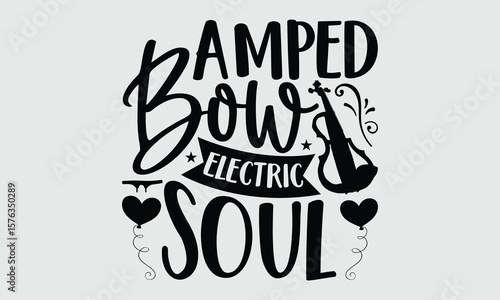 Amped Bow Electric Soul- Electric Violin T-shirt Design, Artistic Hand Drawn Illustration on White Background, Isolated Icon Style, Premium Vector Art Perfect for Trendy and Stylish T-shirt Prints.