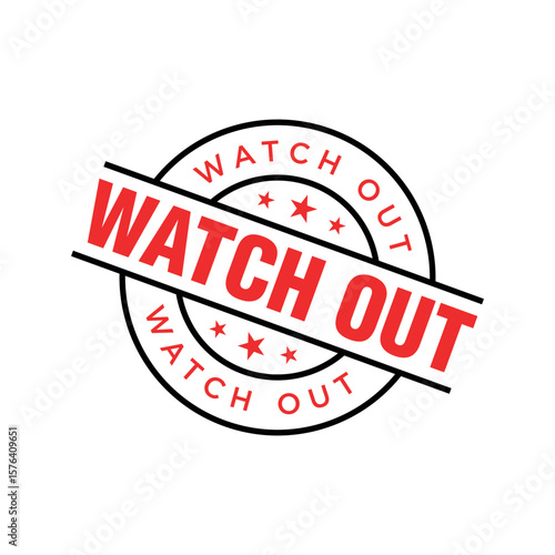 Watch Out Letter Rubber Stamp Template Design