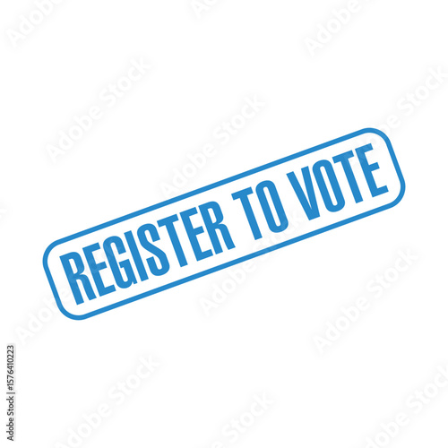 Register to Vote Letter Rubber Stamp Template Design