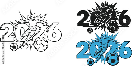 Three versions of a soccer player kicking a ball with the year twenty twenty six