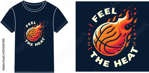 feel the heat basketball t-shirt design vector .eps