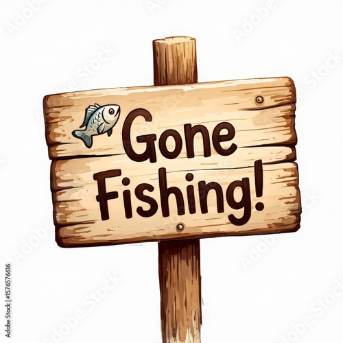 A watercolor cartoon wooden sign with the words Gone Fishing on a white background in clipart style.