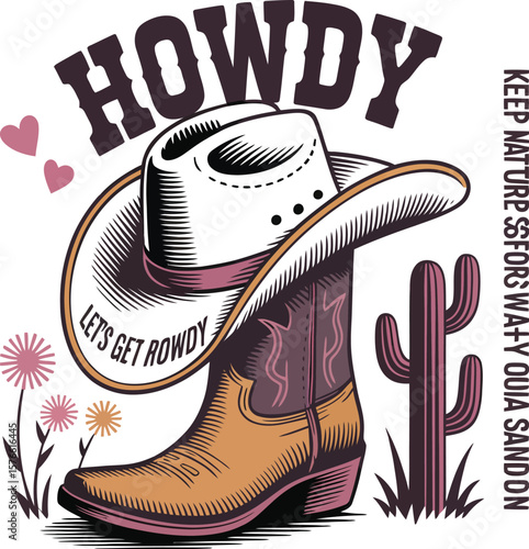 Illustration of cowboy boot with hat, cactus, flowers and the word howdy above it