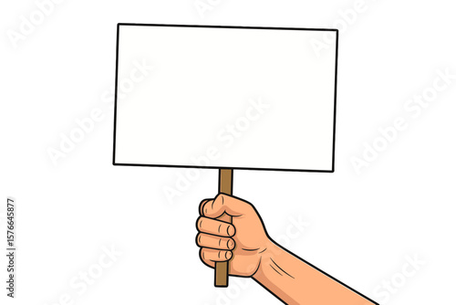 Cartoon Hand Holding Blank Protest Placard. Empty Sign for Banner Design. Political Demonstration, Social Movement, Revolution, Activism, Billboard, Poster, Street Rally, Human Rights