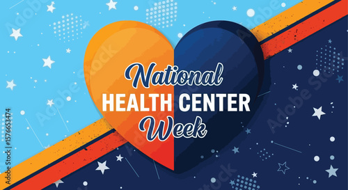 Celebrate national health center week with a vibrant graphic featuring a split heart and celebratory star patterns