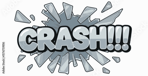 A "CRASH!!!" comic book sound effect with a grey, explosive, cracked speech bubble.