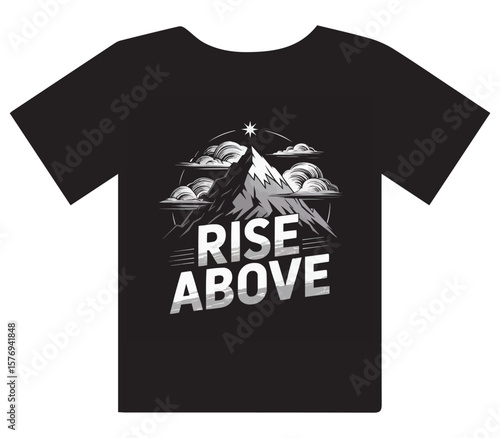 Inspiring mountain graphic tee "Rise Above" motivational slogan for adventure and outdoor lovers