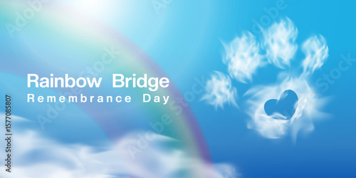  28th August Is Rainbow Bridge Remembrance Day. Pet icon, rainbow, heart, cloud and more. Great for posters, banners and social media. Blue sky background.