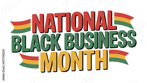 National Black Business Month Poster with Vibrant Ribbons and Bold Typography