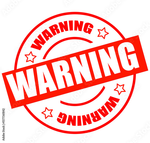 Red warning stamp with bold distressed text and alter message isolated on white background
