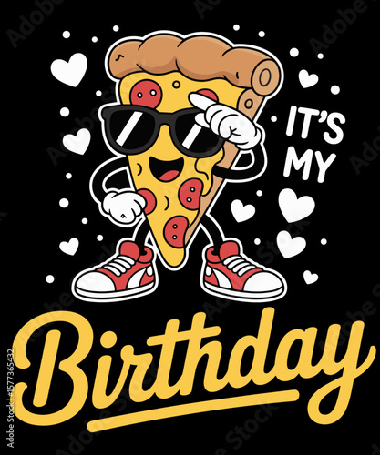 Its My Birthday Dabbing Pizza Foodie Family Matching Party