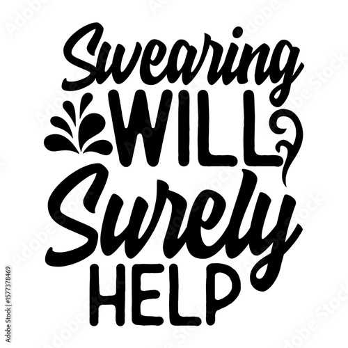 Swearing will surely help svg design
