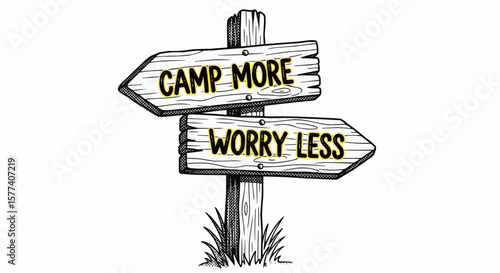 Halftone "Camp More, Worry Less" Signpost: A Distressed Black and White Graphic with Vibrant Yellow Accents, Featuring a Rustic Wooden Sign and Whimsical Hand-Drawn Text
