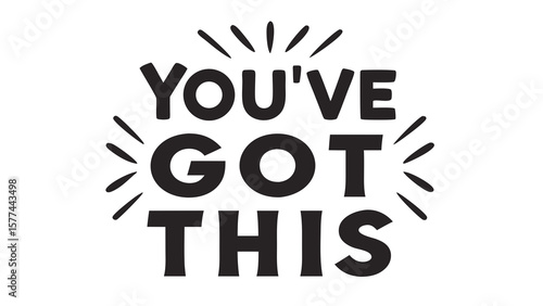 Black and white You got this text logo in modern style