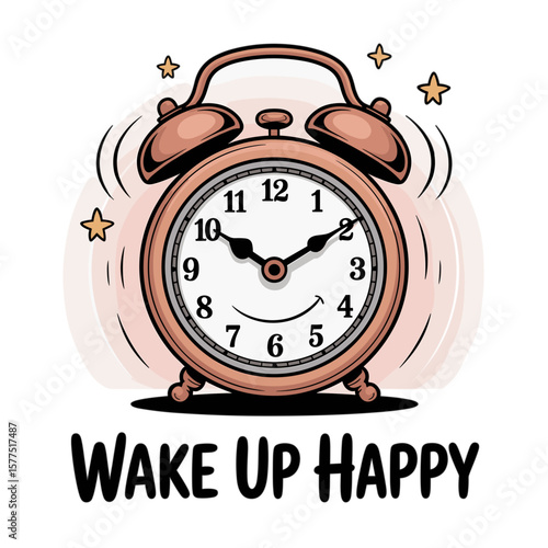 Vintage alarm clock with smiling face and the phrase "Wake Up Happy"  