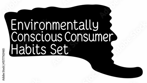 Environmentally conscious consumer habits set face