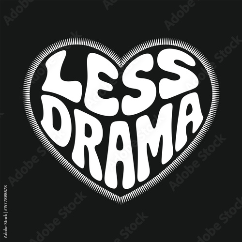 Less drama heart shape typography with jagged edge on black background