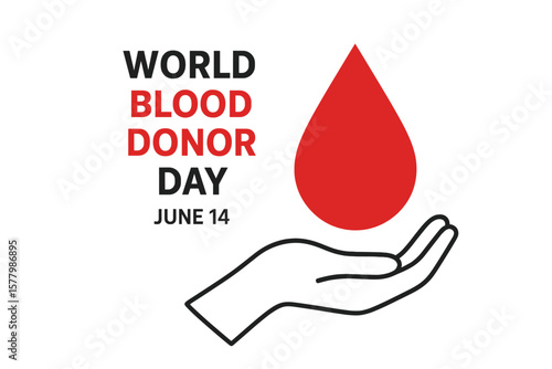 World Blood Donor Day June 14th Concept with Red Blood Drop Symbol, Blood Donation Awareness Vector Illustration, Transparent Background, Healthcare and Charity Campaign