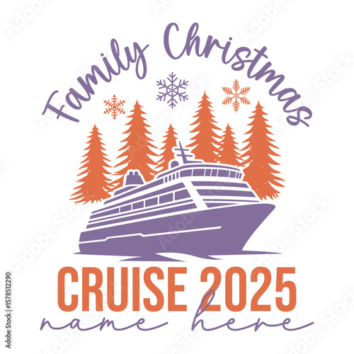 Family Christmas Cruise (custom ) 2025