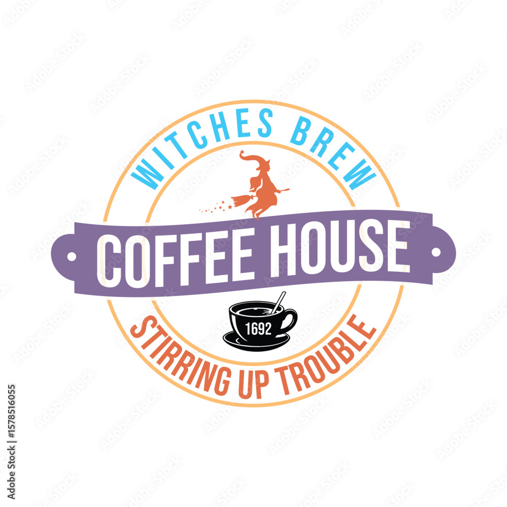 Obraz premium Witches brew coffee house stirring up trouble est 1692