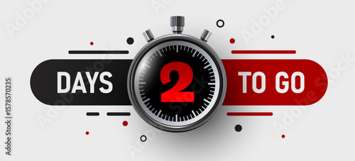 2 Days to go. Countdown discounts and sale time. Days left sign, label. Vector illustration