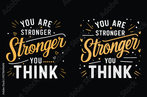 You are stronger than you think motivational inspirational