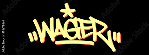 Graffiti tag “wager” in yellow on green background. Bold urban graffiti capturing the tension and decision-making of every casino bet and poker play.
