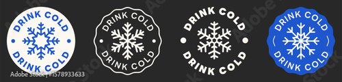 Drink Cold Vector Sign. Frozen Product Label Isolated. Set of Badges. Keep Frozen. Snowflake Icon