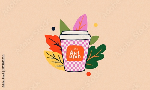 Trendy art style abstract autumn banner, poster, cover, card with a paper cup with hot drink coffee or tea in bright autumn leaves and the phrase hello autumn. Autumn template for ads, social media