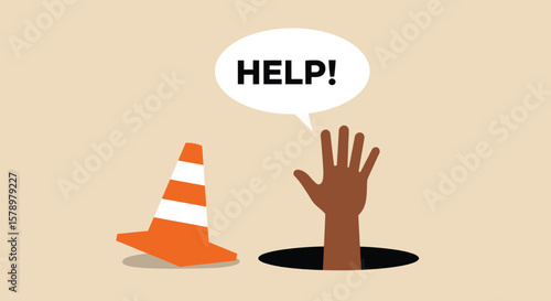A hand reaching out of a hole with a speech bubble saying help next to a traffic cone