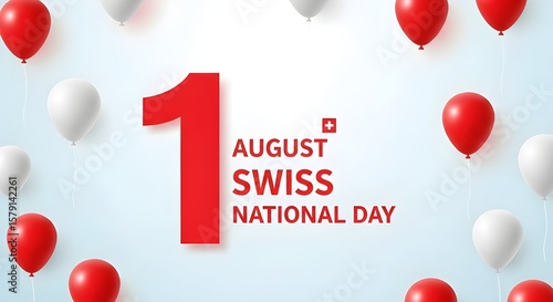 Swiss National Day 1 August Celebration Background with Red and White Balloons