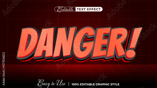 "Danger" Bold Text Effect: A striking visual emphasizing the word "Danger" in bold, with a vibrant red and black color scheme. This image embodies the concepts of caution, threat, and risk. 