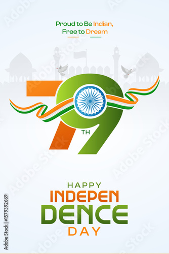 India Independence Day Story: Proud to Be Indian, Free to Dream | 79, independence day indian Post, Poster, Banner, Web Banner , 
