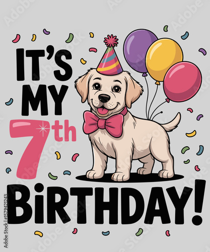 It's my 7th birthday dog puppy lover
