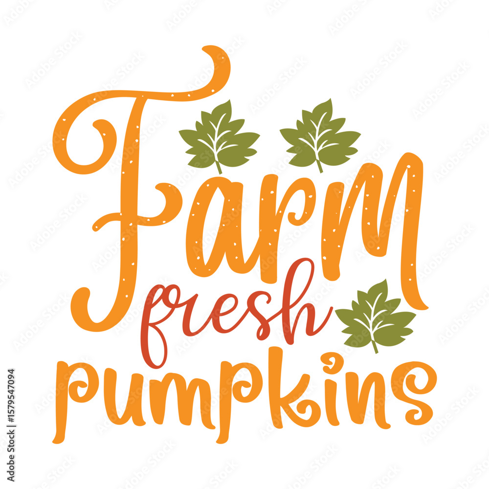 Naklejka premium Fall Svg Design