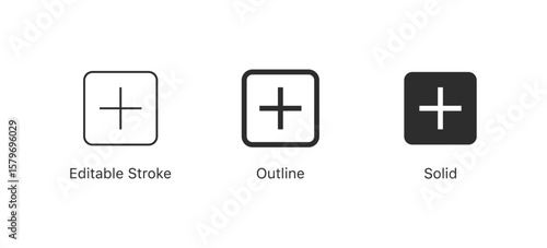 Create, new, add icon plus symbol in three styles: editable stroke, outline, and solid flat style - plus sign inside a rounded square