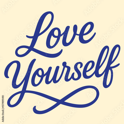 Love Yourself Elegant Motivational Typography with Swirls