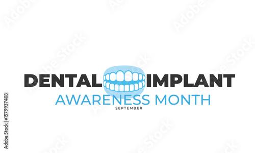Dental implant awareness month. background, banner, card, poster, template. Vector illustration.
